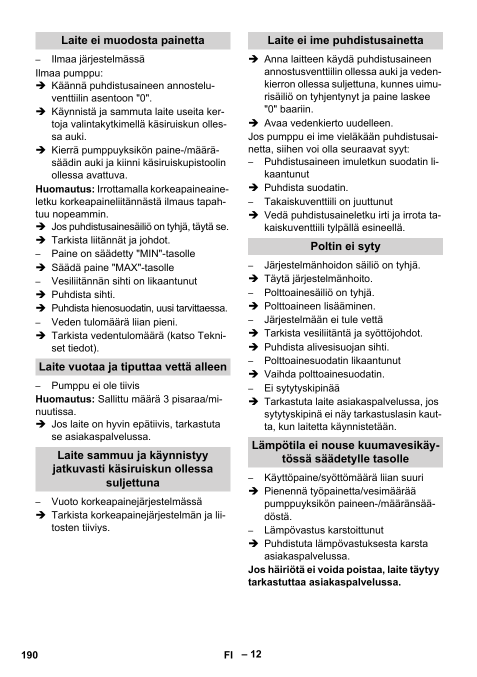 Laite ei muodosta painetta, Laite vuotaa ja tiputtaa vettä alleen, Laite ei ime puhdistusainetta | Poltin ei syty | Karcher HDS 10-20 -4M CLASSIC EU-I User Manual | Page 190 / 480