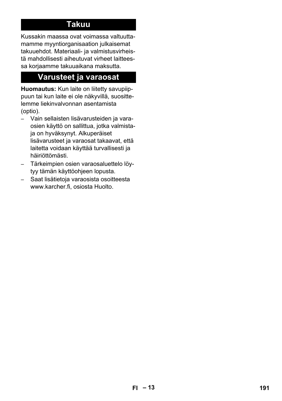Takuu, Varusteet ja varaosat, Takuu varusteet ja varaosat | Karcher HDS 10-20 -4M CLASSIC EU-I User Manual | Page 191 / 480