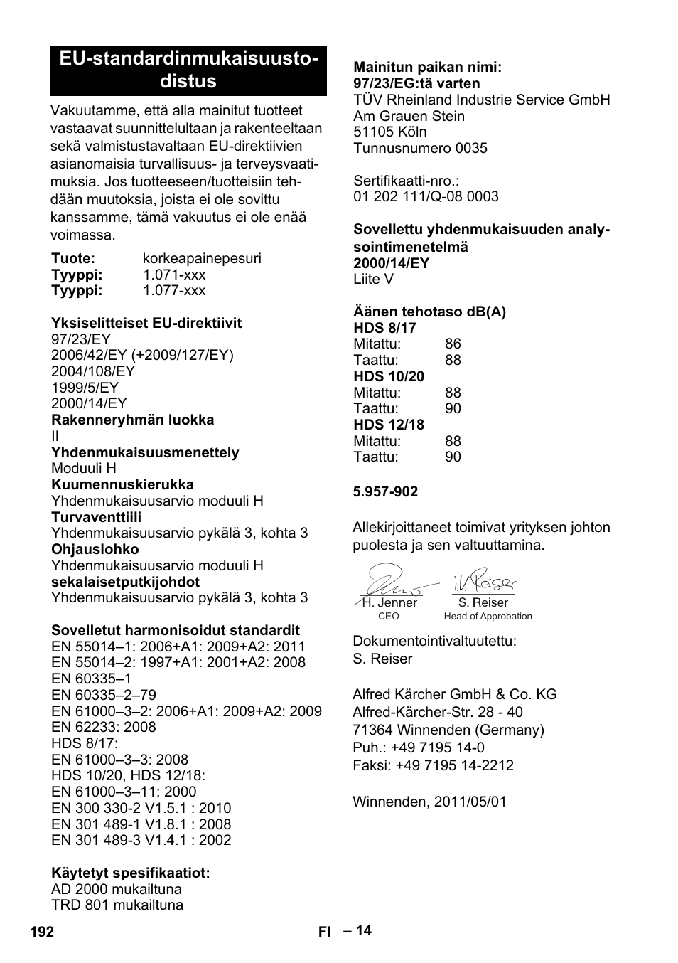 Eu-standardinmukaisuustodistus, Eu-standardinmukaisuusto- distus | Karcher HDS 10-20 -4M CLASSIC EU-I User Manual | Page 192 / 480