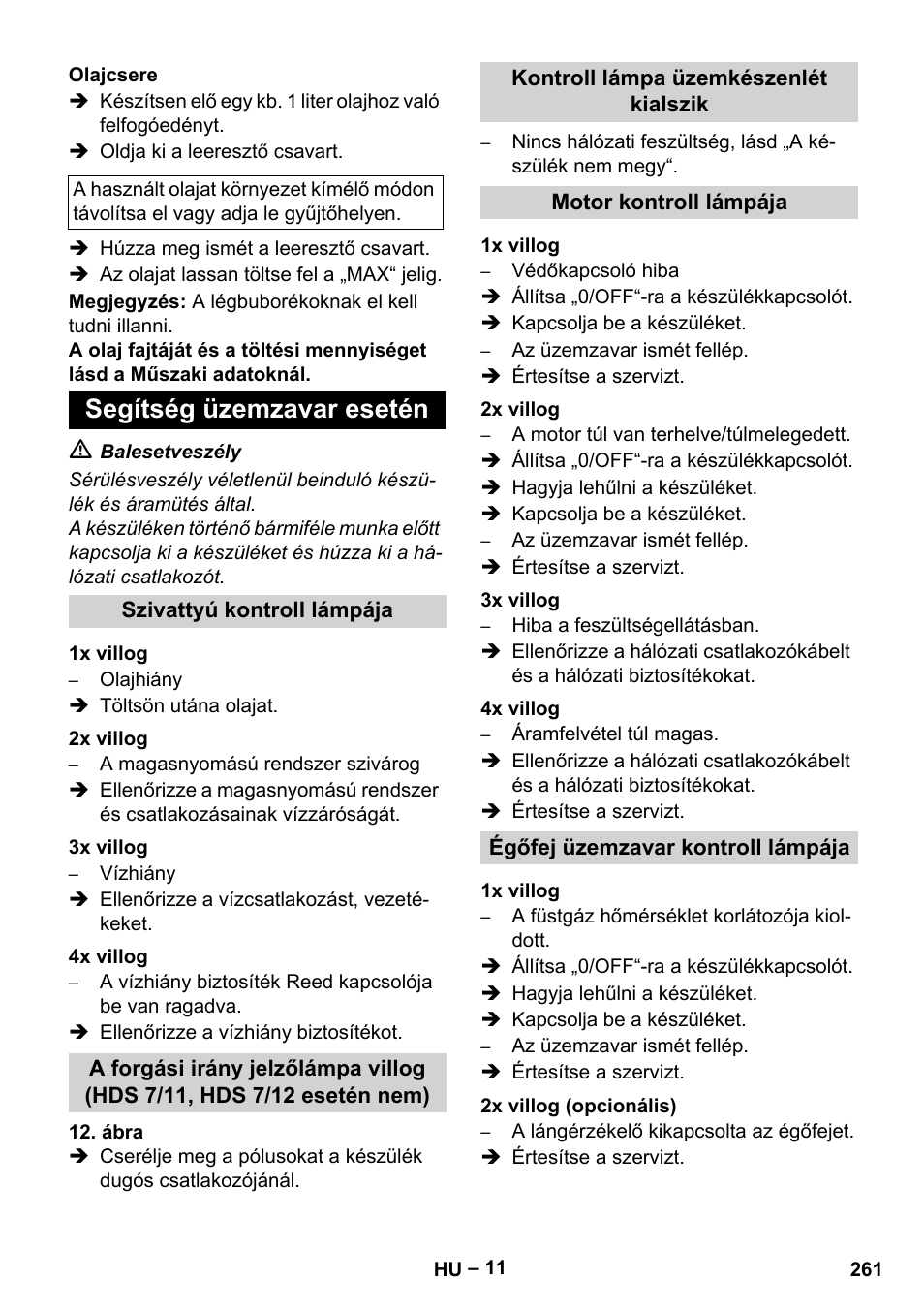 Olajcsere, Segítség üzemzavar esetén, Szivattyú kontroll lámpája | 1x villog, 2x villog, 3x villog, 4x villog, Kontroll lámpa üzemkészenlét kialszik, Motor kontroll lámpája, Égőfej üzemzavar kontroll lámpája | Karcher HDS 10-20 -4M CLASSIC EU-I User Manual | Page 261 / 480