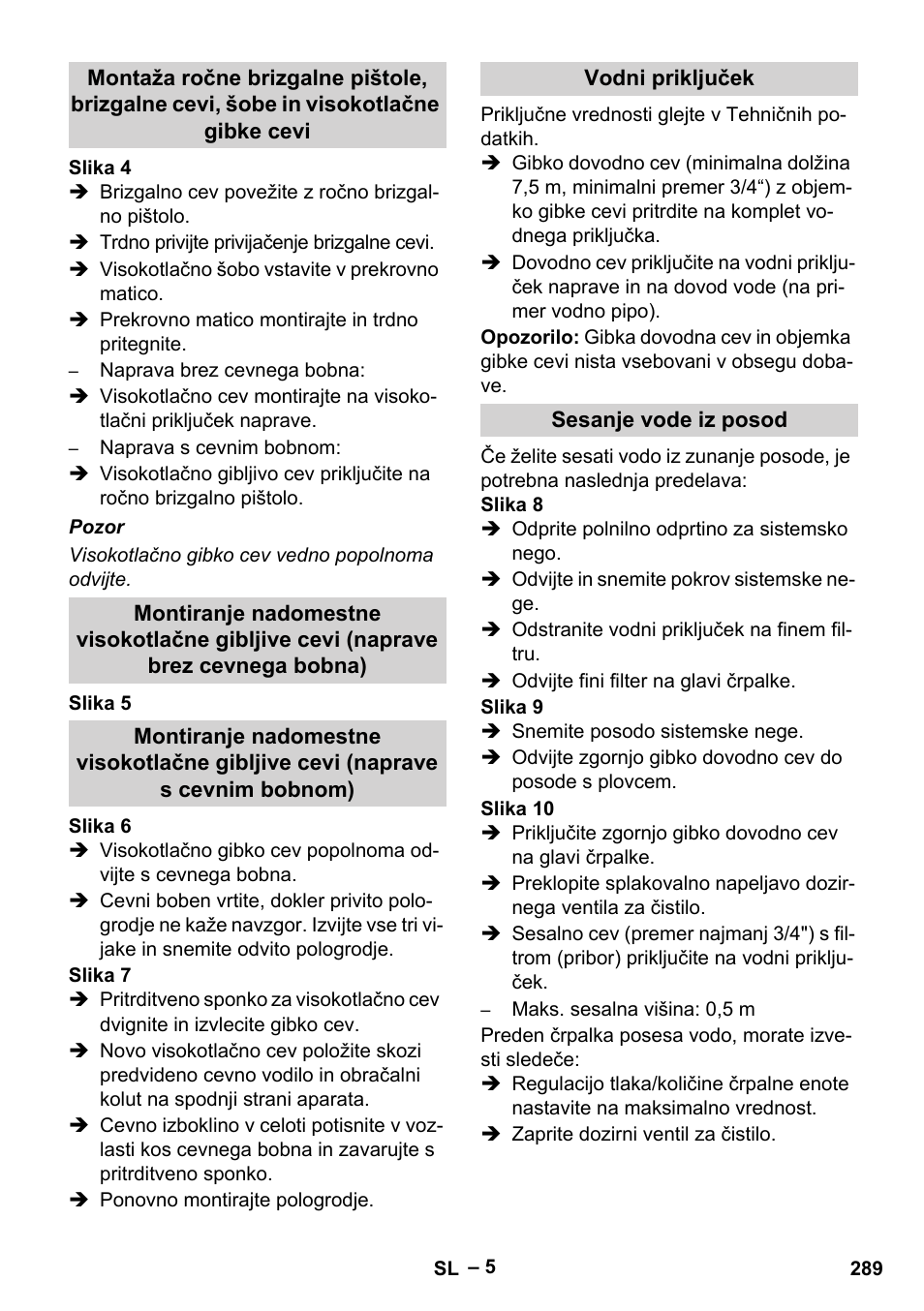 Vodni priključek, Sesanje vode iz posod | Karcher HDS 10-20 -4M CLASSIC EU-I User Manual | Page 289 / 480