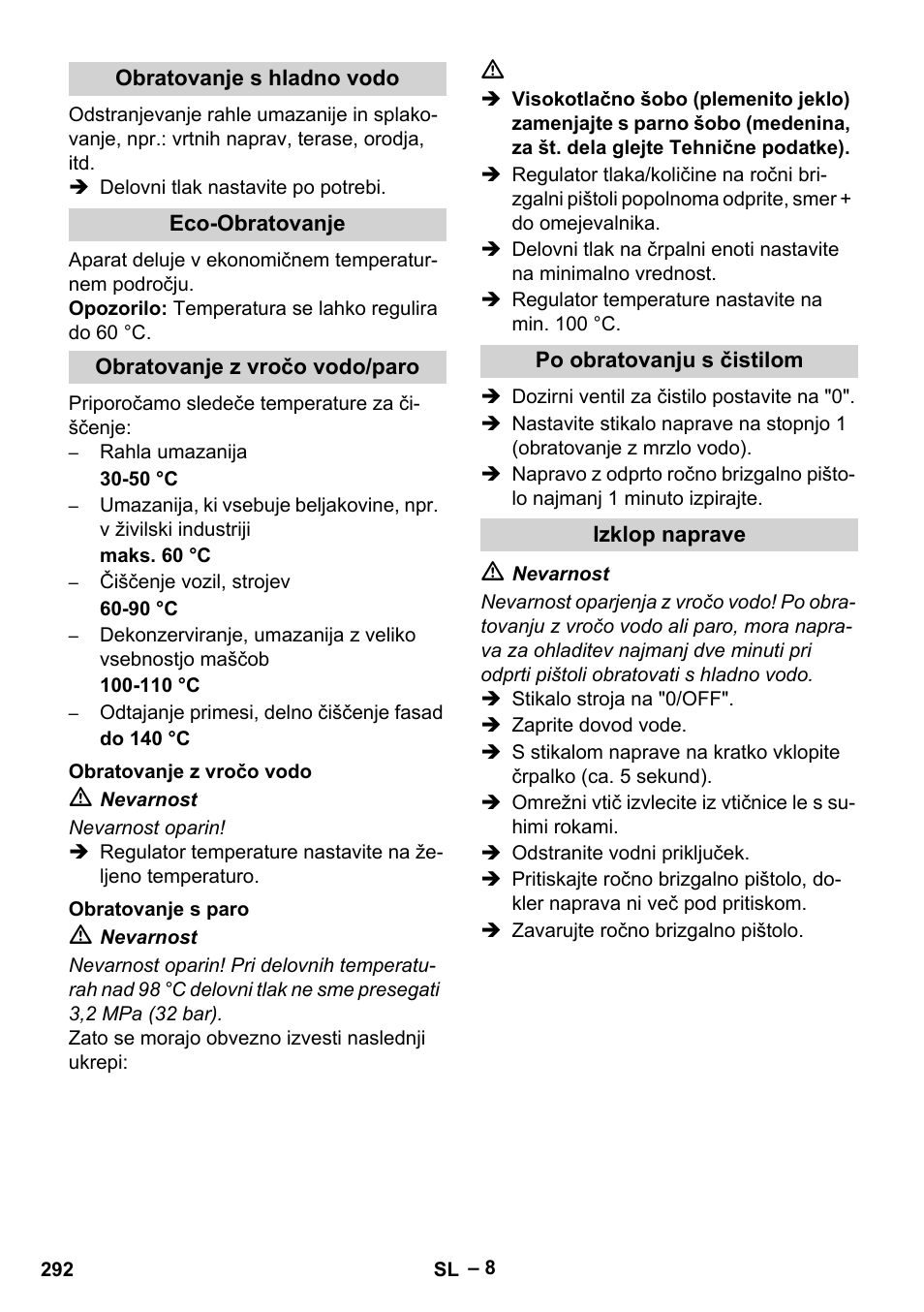 Obratovanje s hladno vodo, Eco-obratovanje, Obratovanje z vročo vodo/paro | Obratovanje z vročo vodo, Obratovanje s paro, Po obratovanju s čistilom, Izklop naprave | Karcher HDS 10-20 -4M CLASSIC EU-I User Manual | Page 292 / 480