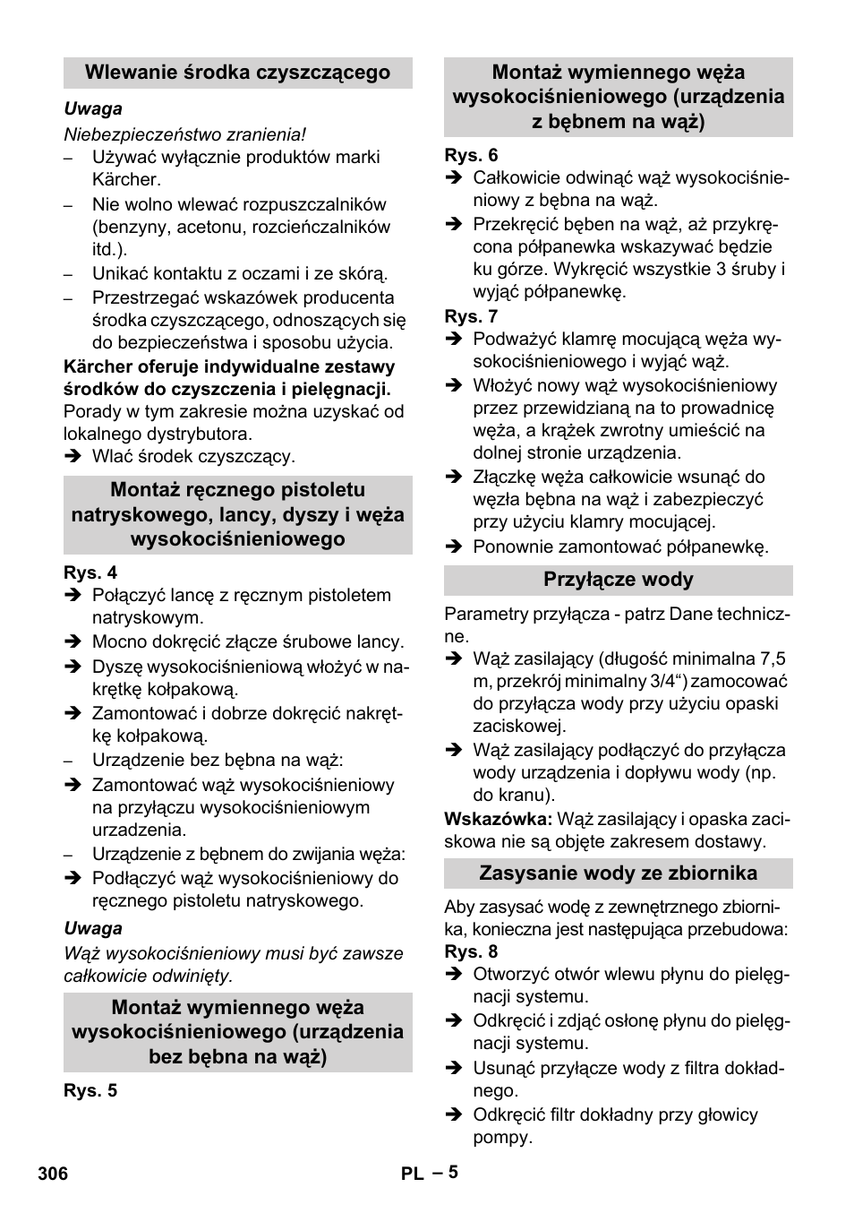 Wlewanie środka czyszczącego, Przyłącze wody, Zasysanie wody ze zbiornika | Karcher HDS 10-20 -4M CLASSIC EU-I User Manual | Page 306 / 480