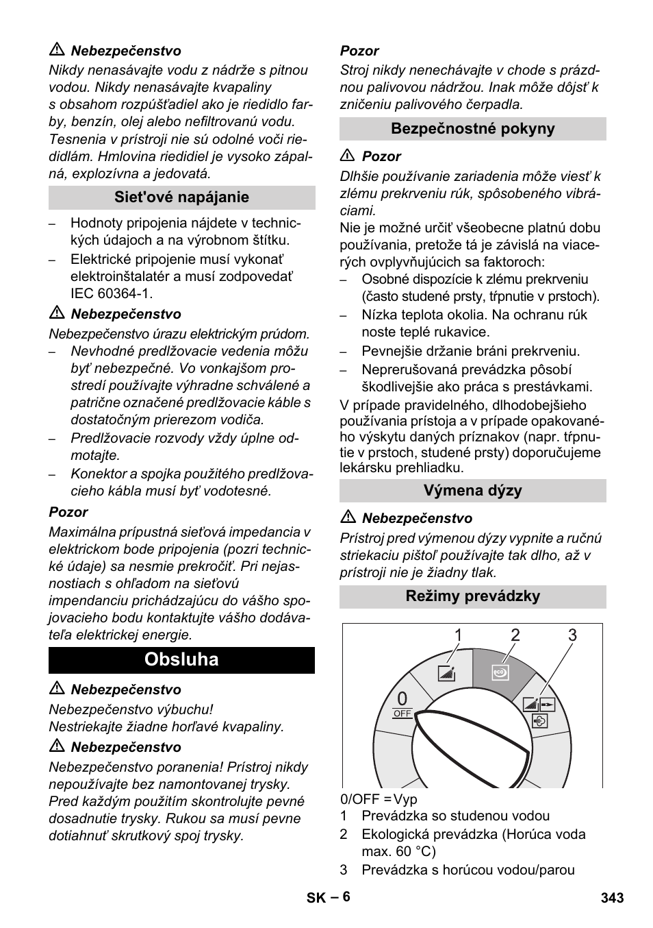 Siet'ové napájanie, Obsluha, Bezpečnostné pokyny | Výmena dýzy, Režimy prevádzky | Karcher HDS 10-20 -4M CLASSIC EU-I User Manual | Page 343 / 480