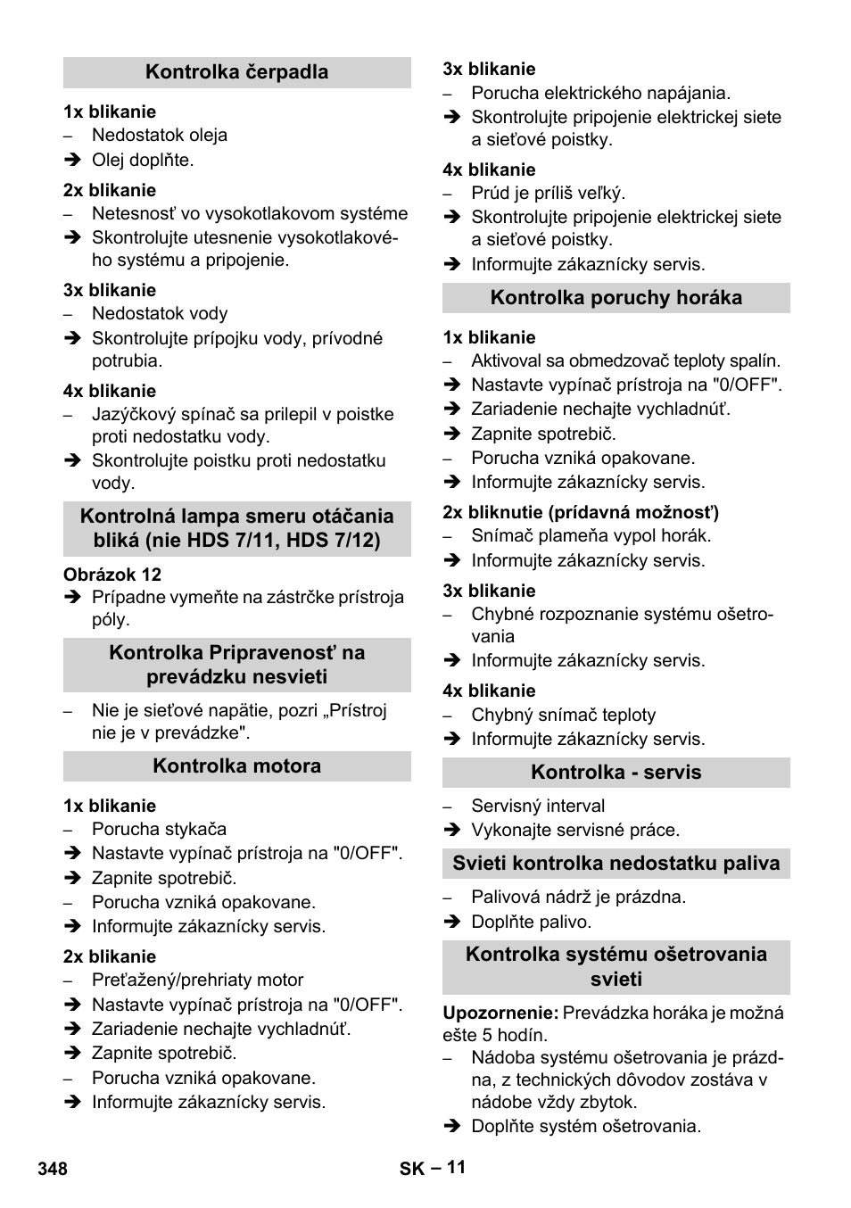 Kontrolka čerpadla, 1x blikanie, 2x blikanie | 3x blikanie, 4x blikanie, Kontrolka pripravenosť na prevádzku nesvieti, Kontrolka motora, Kontrolka poruchy horáka, 2x bliknutie (prídavná možnosť), Kontrolka - servis | Karcher HDS 10-20 -4M CLASSIC EU-I User Manual | Page 348 / 480