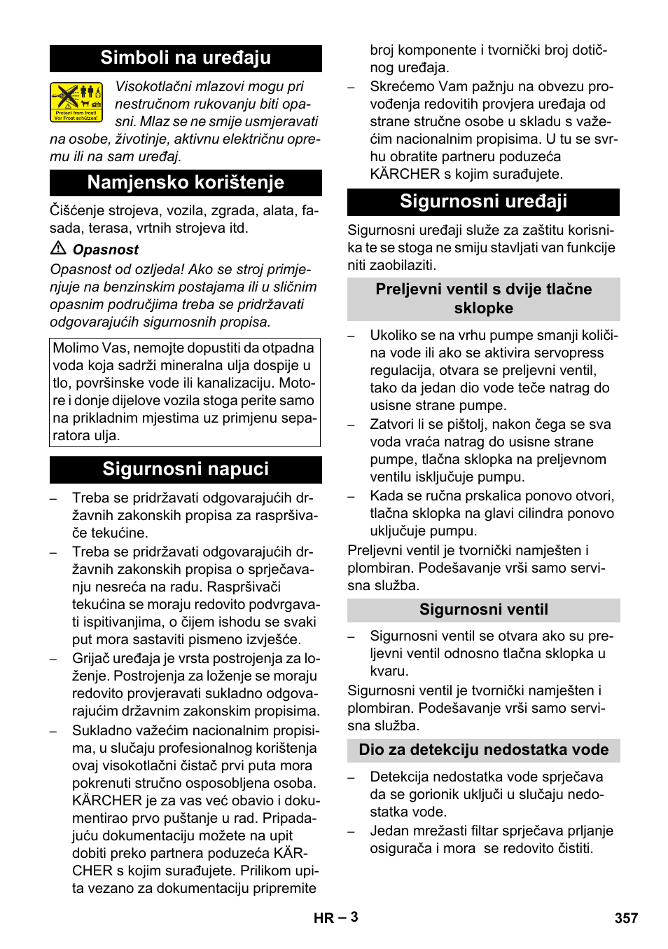 Simboli na uređaju, Namjensko korištenje, Sigurnosni napuci | Sigurnosni uređaji, Preljevni ventil s dvije tlačne sklopke, Sigurnosni ventil, Dio za detekciju nedostatka vode, Simboli na uređaju namjensko korištenje, Sigurnosni napuci sigurnosni uređaji | Karcher HDS 10-20 -4M CLASSIC EU-I User Manual | Page 357 / 480