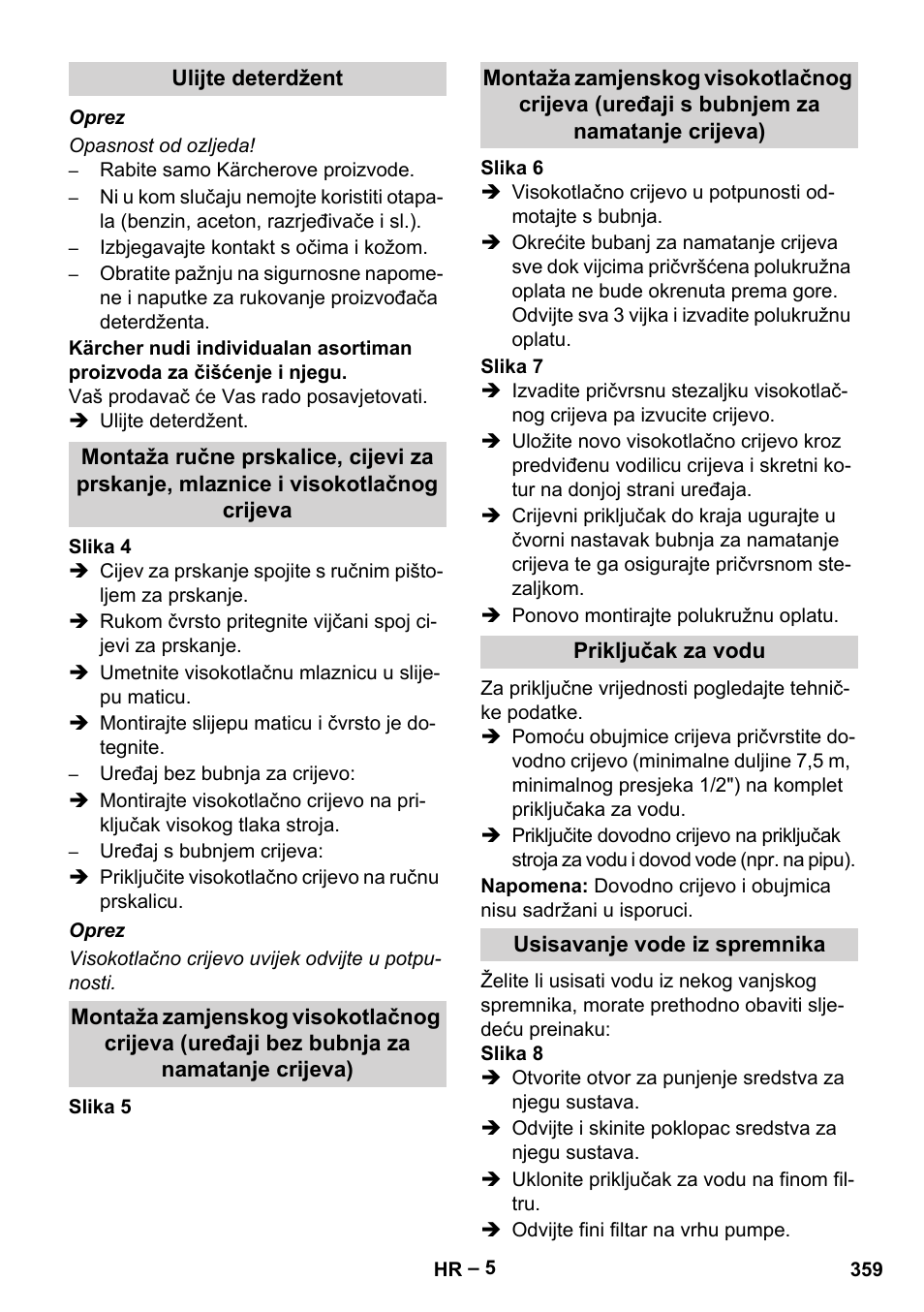 Ulijte deterdžent, Priključak za vodu, Usisavanje vode iz spremnika | Karcher HDS 10-20 -4M CLASSIC EU-I User Manual | Page 359 / 480