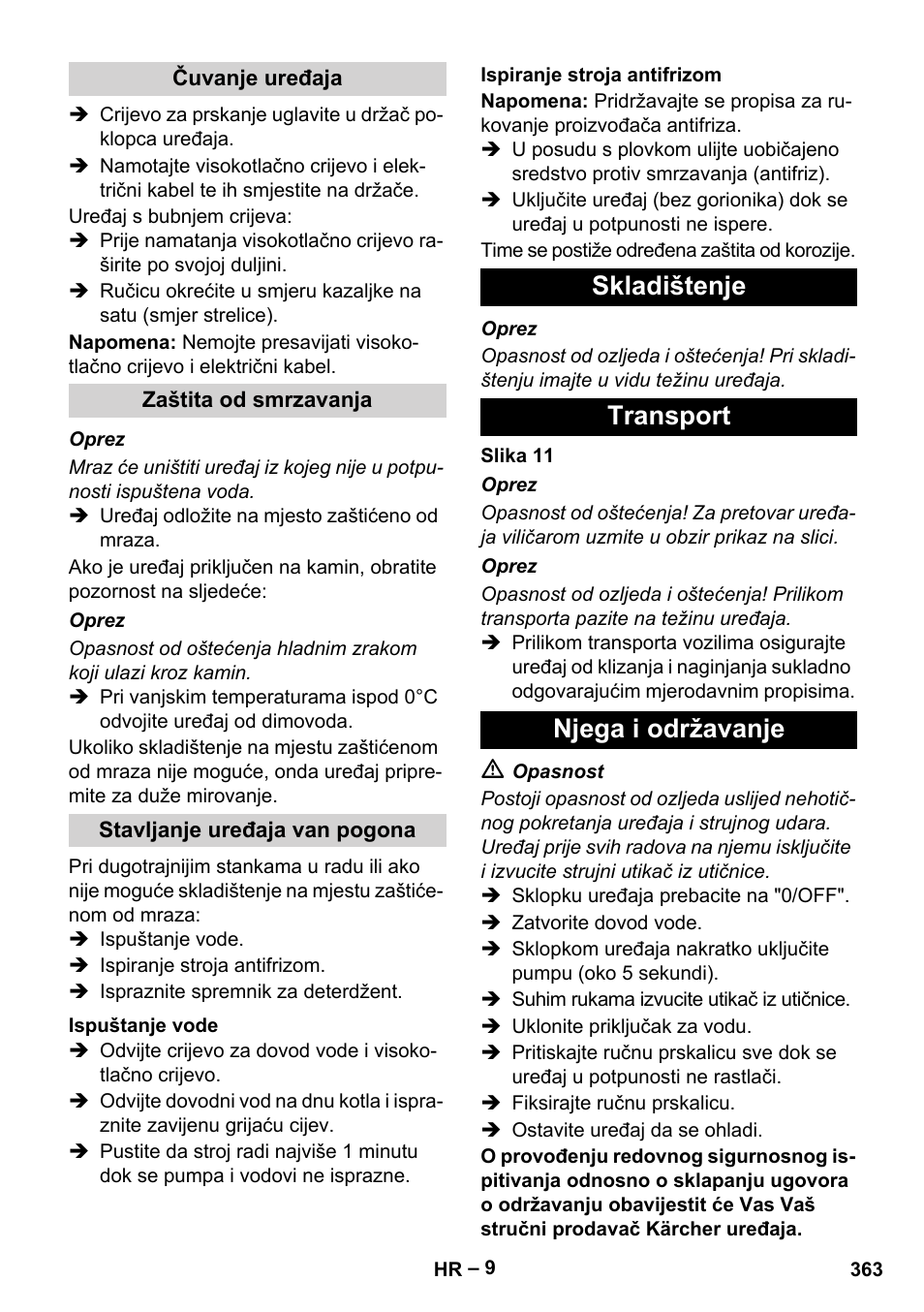 Čuvanje uređaja, Zaštita od smrzavanja, Stavljanje uređaja van pogona | Ispuštanje vode, Ispiranje stroja antifrizom, Skladištenje, Transport, Njega i održavanje, Skladištenje transport njega i održavanje | Karcher HDS 10-20 -4M CLASSIC EU-I User Manual | Page 363 / 480