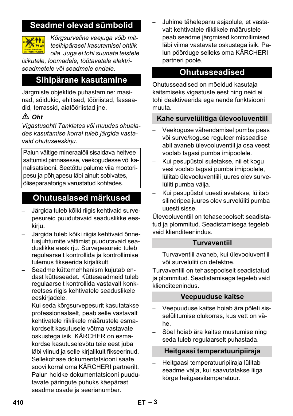 Seadmel olevad sümbolid, Sihipärane kasutamine, Ohutusalased märkused | Ohutusseadised, Kahe survelülitiga ülevooluventiil, Turvaventiil, Veepuuduse kaitse, Heitgaasi temperatuuripiiraja, Seadmel olevad sümbolid sihipärane kasutamine, Ohutusalased märkused ohutusseadised | Karcher HDS 10-20 -4M CLASSIC EU-I User Manual | Page 410 / 480