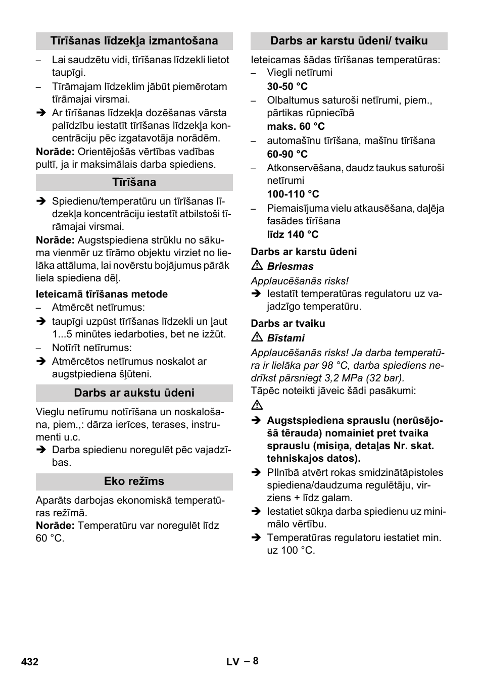 Tīrīšanas līdzekļa izmantošana, Tīrīšana, Ieteicamā tīrīšanas metode | Darbs ar aukstu ūdeni, Eko režīms, Darbs ar karstu ūdeni/ tvaiku, Darbs ar karstu ūdeni, Darbs ar tvaiku | Karcher HDS 10-20 -4M CLASSIC EU-I User Manual | Page 432 / 480