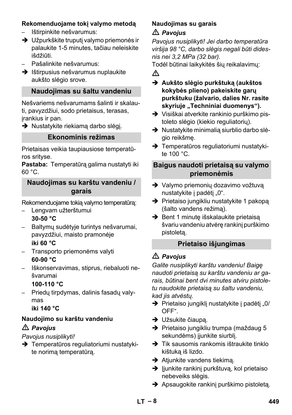 Rekomenduojame tokį valymo metodą, Naudojimas su šaltu vandeniu, Ekonominis režimas | Naudojimas su karštu vandeniu / garais, Naudojimo su karštu vandeniu, Naudojimas su garais, Baigus naudoti prietaisą su valymo priemonėmis, Prietaiso išjungimas | Karcher HDS 10-20 -4M CLASSIC EU-I User Manual | Page 449 / 480