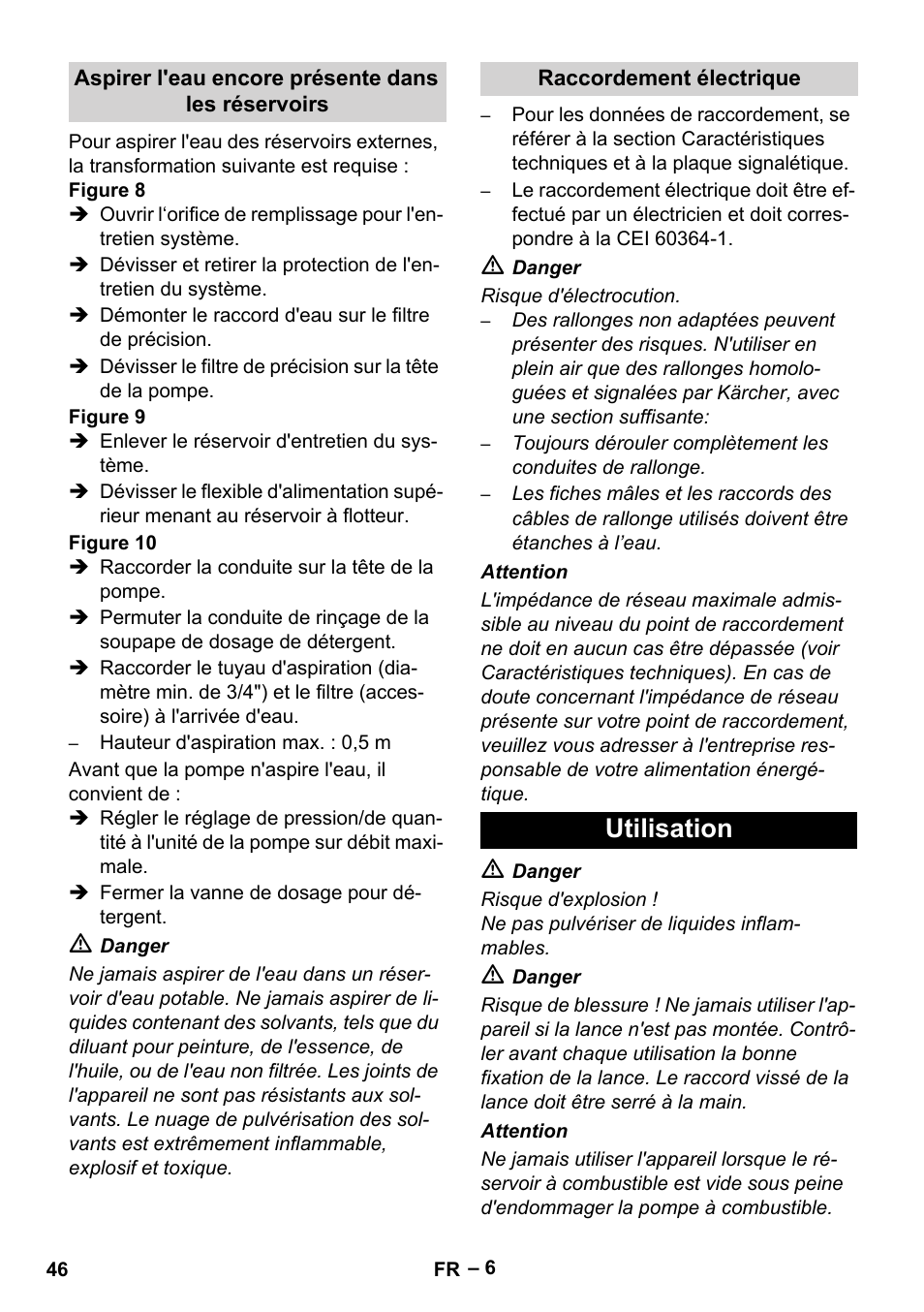 Aspirer l'eau encore présente dans les réservoirs, Raccordement électrique, Utilisation | Karcher HDS 10-20 -4M CLASSIC EU-I User Manual | Page 46 / 480