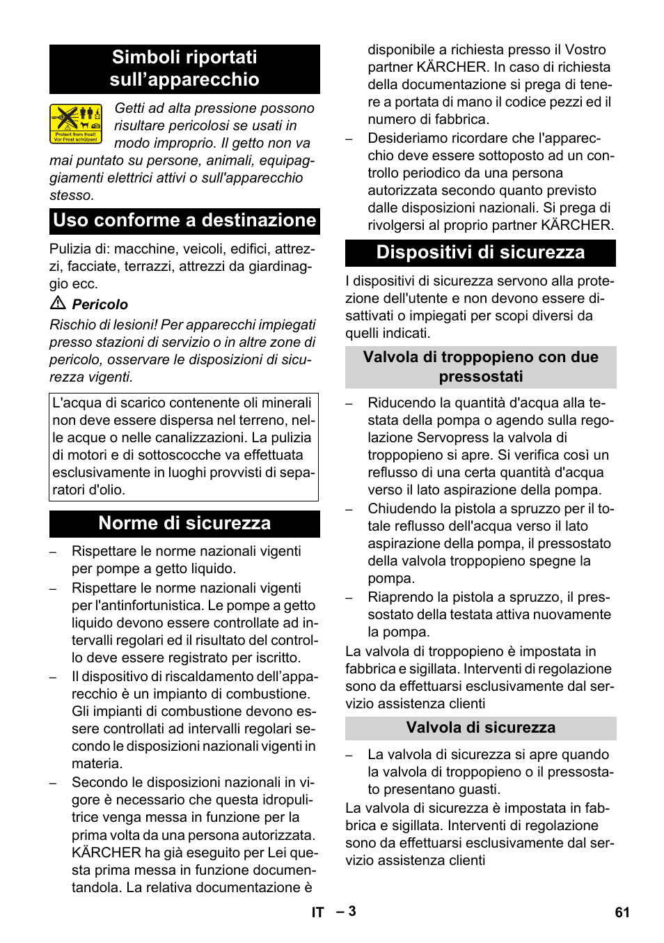 Simboli riportati sull’apparecchio, Uso conforme a destinazione, Norme di sicurezza | Dispositivi di sicurezza, Valvola di troppopieno con due pressostati, Valvola di sicurezza, Norme di sicurezza dispositivi di sicurezza | Karcher HDS 10-20 -4M CLASSIC EU-I User Manual | Page 61 / 480