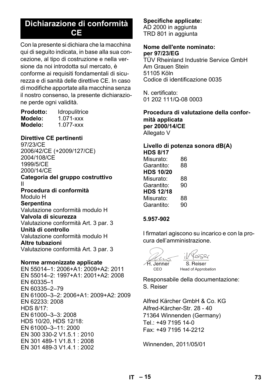 Dichiarazione di conformità ce | Karcher HDS 10-20 -4M CLASSIC EU-I User Manual | Page 73 / 480