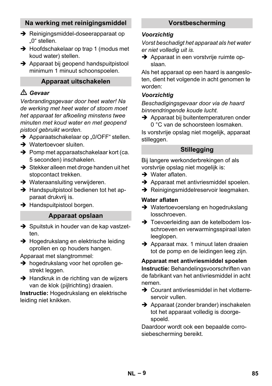 Na werking met reinigingsmiddel, Apparaat uitschakelen, Apparaat opslaan | Vorstbescherming, Stillegging, Water aflaten, Apparaat met antivriesmiddel spoelen | Karcher HDS 10-20 -4M CLASSIC EU-I User Manual | Page 85 / 480