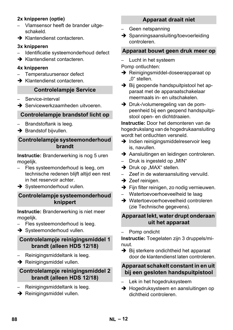 2x knipperen (optie), 3x knipperen, 4x knipperen | Controlelampje service, Controlelampje brandstof licht op, Controlelampje systeemonderhoud brandt, Controlelampje systeemonderhoud knippert, Apparaat draait niet, Apparaat bouwt geen druk meer op | Karcher HDS 10-20 -4M CLASSIC EU-I User Manual | Page 88 / 480