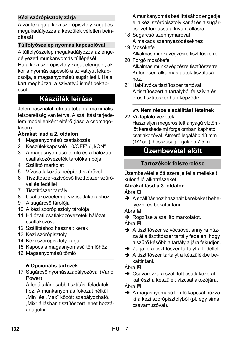 Kézi szórópisztoly zárja, Túlfolyószelep nyomás kapcsolóval, Készülék leírása | Üzembevétel előtt, Tartozékok felszerelése, Készülék leírása üzembevétel előtt | Karcher K 2 Premium User Manual | Page 132 / 248