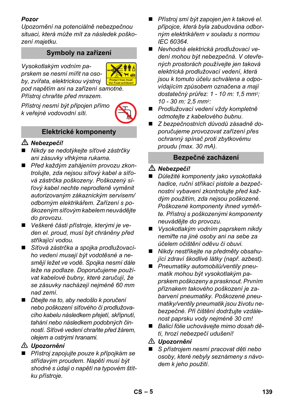 Symboly na zařízení, Elektrické komponenty, Bezpečné zacházení | Karcher K 2 Premium User Manual | Page 139 / 248