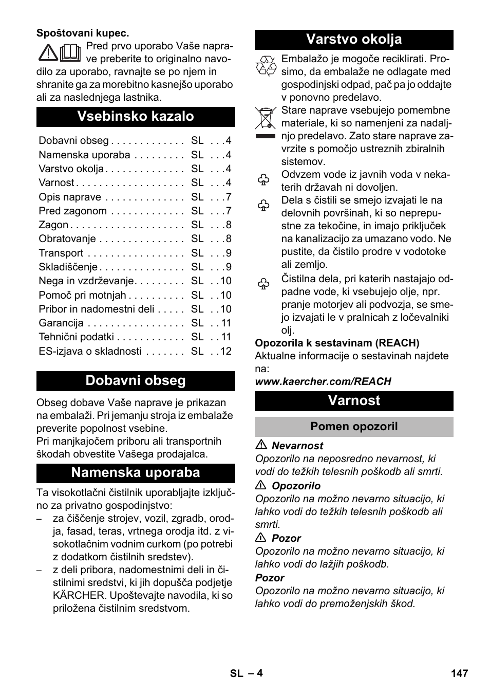 Slovenščina, Vsebinsko kazalo, Dobavni obseg | Namenska uporaba, Varstvo okolja, Varnost, Pomen opozoril | Karcher K 2 Premium User Manual | Page 147 / 248