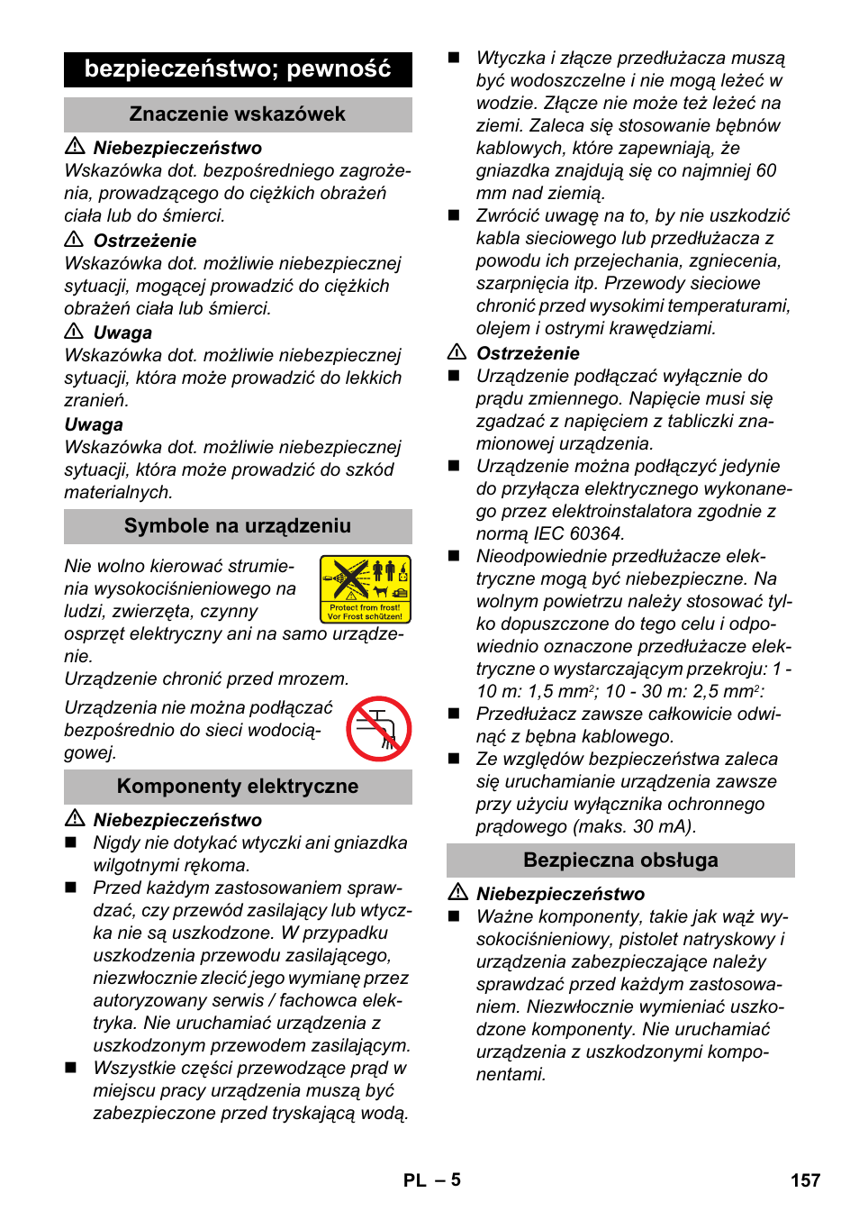 Bezpieczeństwo; pewność, Znaczenie wskazówek, Symbole na urządzeniu | Komponenty elektryczne, Bezpieczna obsługa | Karcher K 2 Premium User Manual | Page 157 / 248