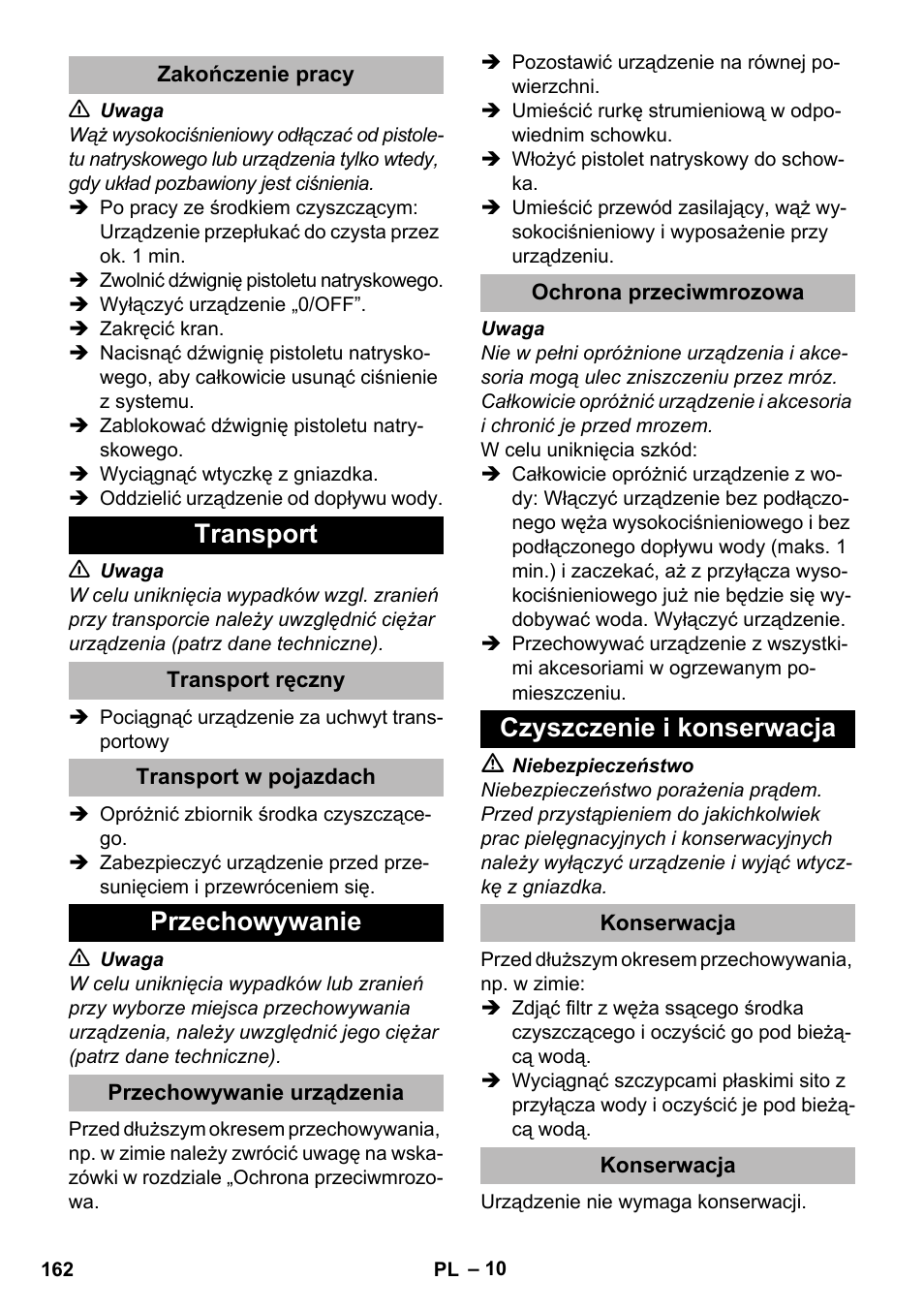 Zakończenie pracy, Transport, Transport ręczny | Transport w pojazdach, Przechowywanie, Przechowywanie urządzenia, Ochrona przeciwmrozowa, Czyszczenie i konserwacja, Konserwacja | Karcher K 2 Premium User Manual | Page 162 / 248