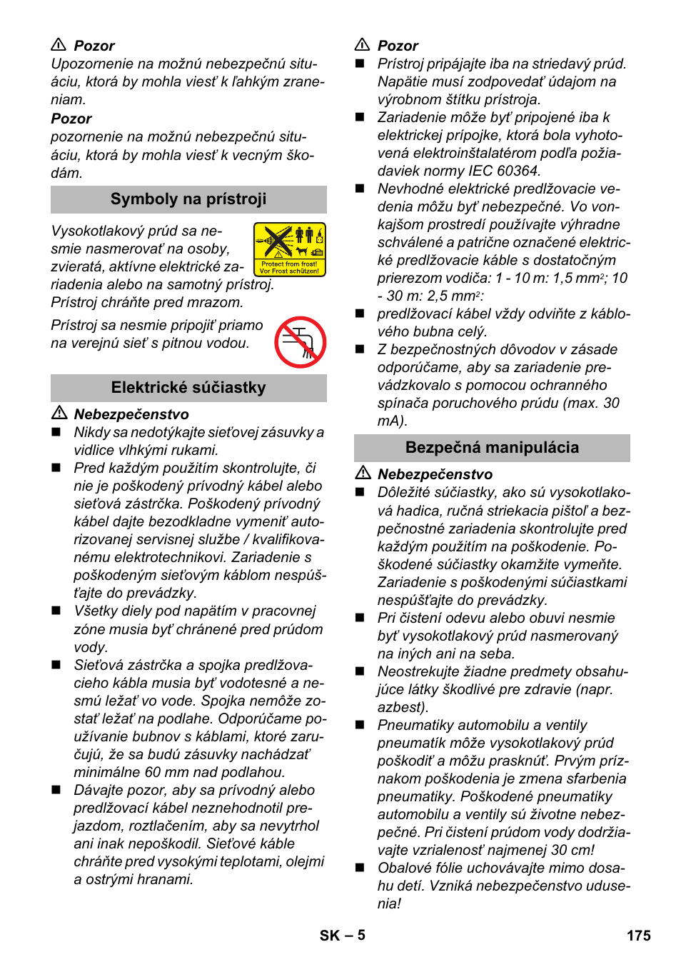 Symboly na prístroji, Elektrické súčiastky, Bezpečná manipulácia | Karcher K 2 Premium User Manual | Page 175 / 248