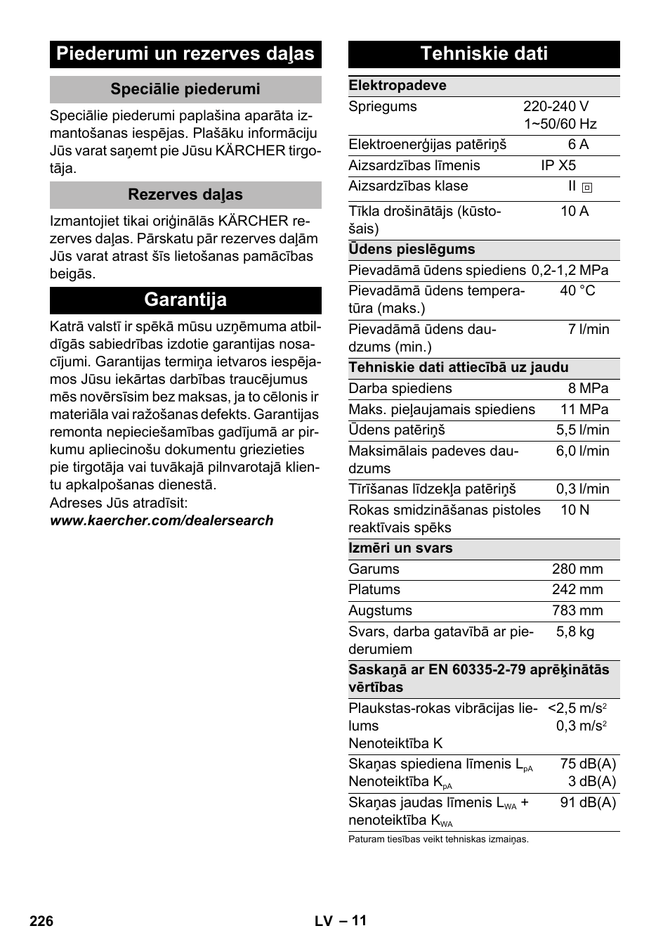 Piederumi un rezerves daļas, Speciālie piederumi, Rezerves daļas | Garantija, Tehniskie dati, Garantija tehniskie dati | Karcher K 2 Premium User Manual | Page 226 / 248
