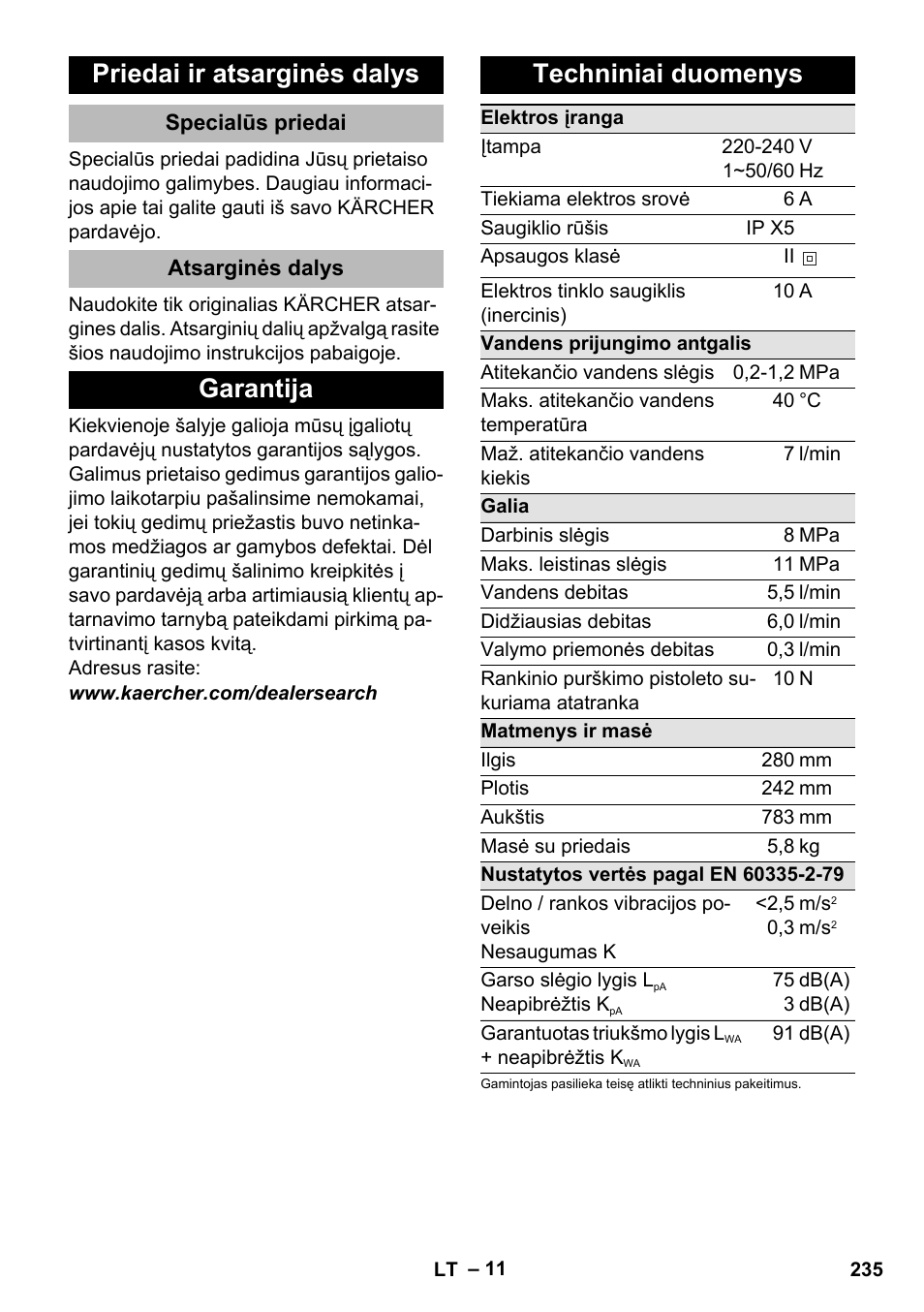 Priedai ir atsarginės dalys, Specialūs priedai, Atsarginės dalys | Garantija, Techniniai duomenys, Garantija techniniai duomenys | Karcher K 2 Premium User Manual | Page 235 / 248