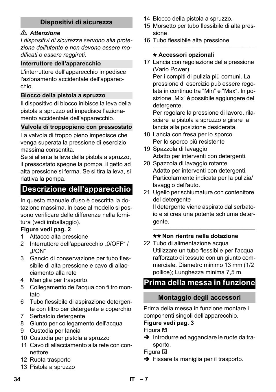 Dispositivi di sicurezza, Interruttore dell'apparecchio, Blocco della pistola a spruzzo | Valvola di troppopieno con pressostato, Descrizione dell’apparecchio, Prima della messa in funzione, Montaggio degli accessori | Karcher K 2 Premium User Manual | Page 34 / 248