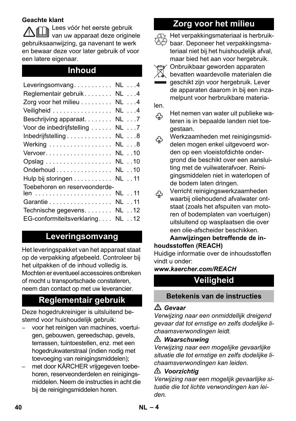 Nederlands, Inhoud, Leveringsomvang | Reglementair gebruik, Zorg voor het milieu, Veiligheid, Betekenis van de instructies | Karcher K 2 Premium User Manual | Page 40 / 248