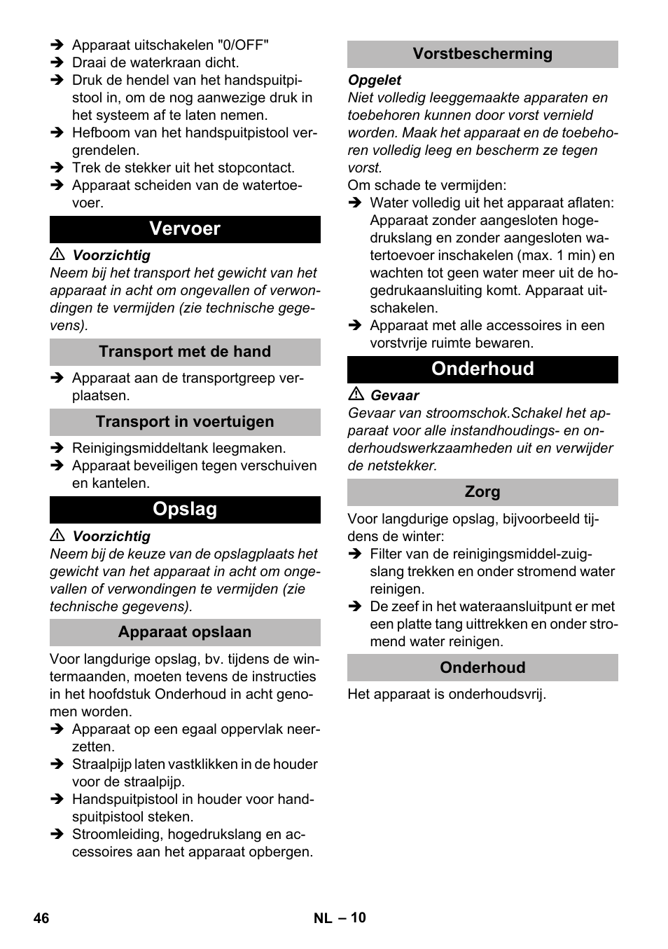 Vervoer, Transport met de hand, Transport in voertuigen | Opslag, Apparaat opslaan, Vorstbescherming, Onderhoud, Zorg | Karcher K 2 Premium User Manual | Page 46 / 248