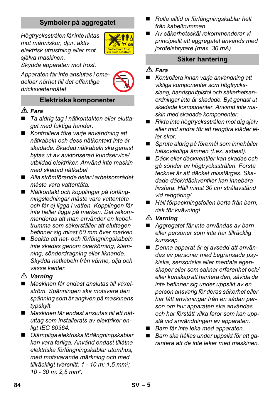 Symboler på aggregatet, Elektriska komponenter, Säker hantering | Karcher K 2 Premium User Manual | Page 84 / 248