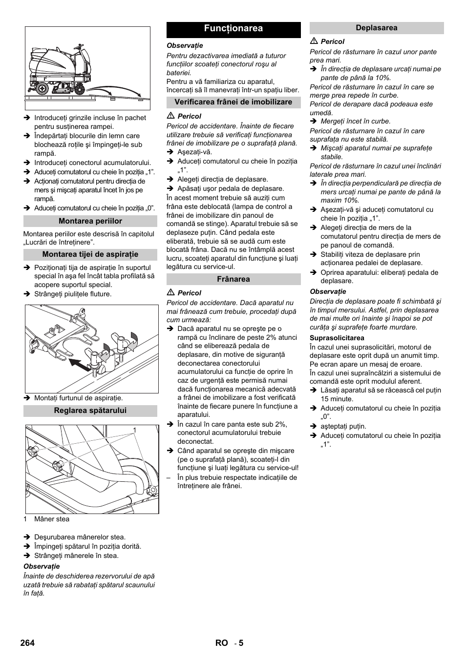 Funcţionarea | Karcher B 140 R Bp Pack 400 Ah роликовая-дисковая User Manual | Page 264 / 406