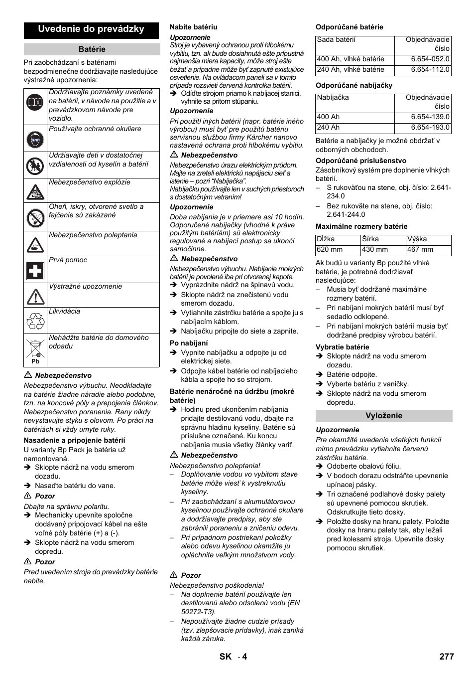 Uvedenie do prevádzky | Karcher B 140 R Bp Pack 400 Ah роликовая-дисковая User Manual | Page 277 / 406