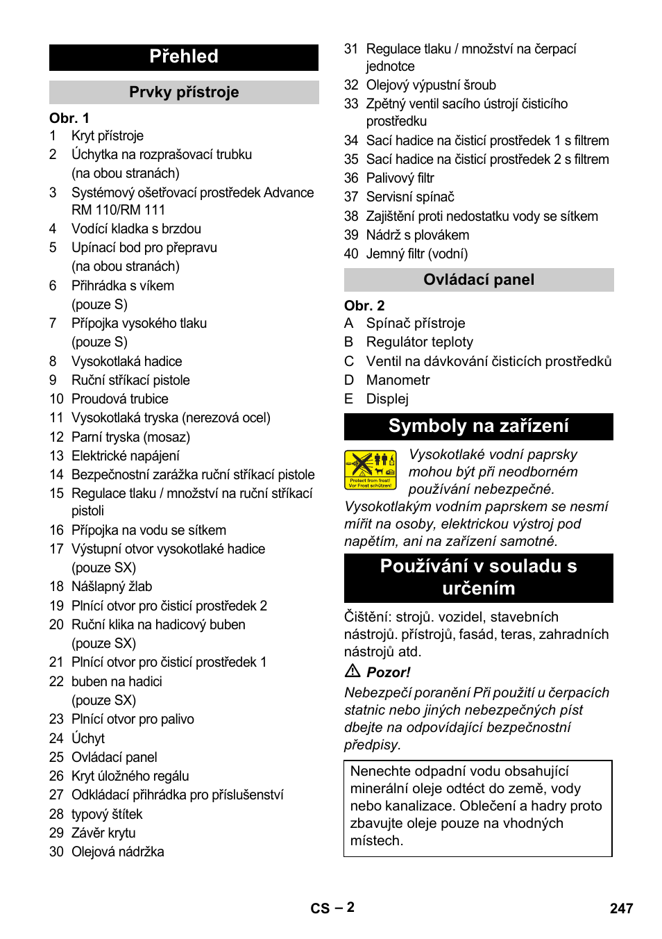 Přehled, Symboly na zařízení používání v souladu s určením | Karcher HDS 13-20-4 S EU User Manual | Page 247 / 436