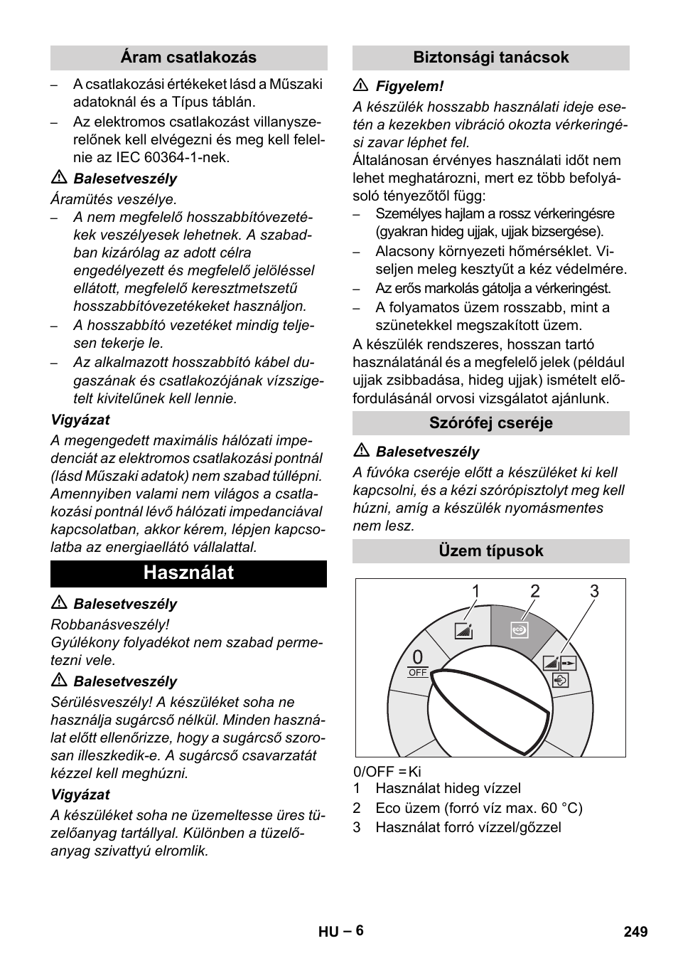 Használat | Karcher HDS 8-17-4M Classic EU User Manual | Page 249 / 468