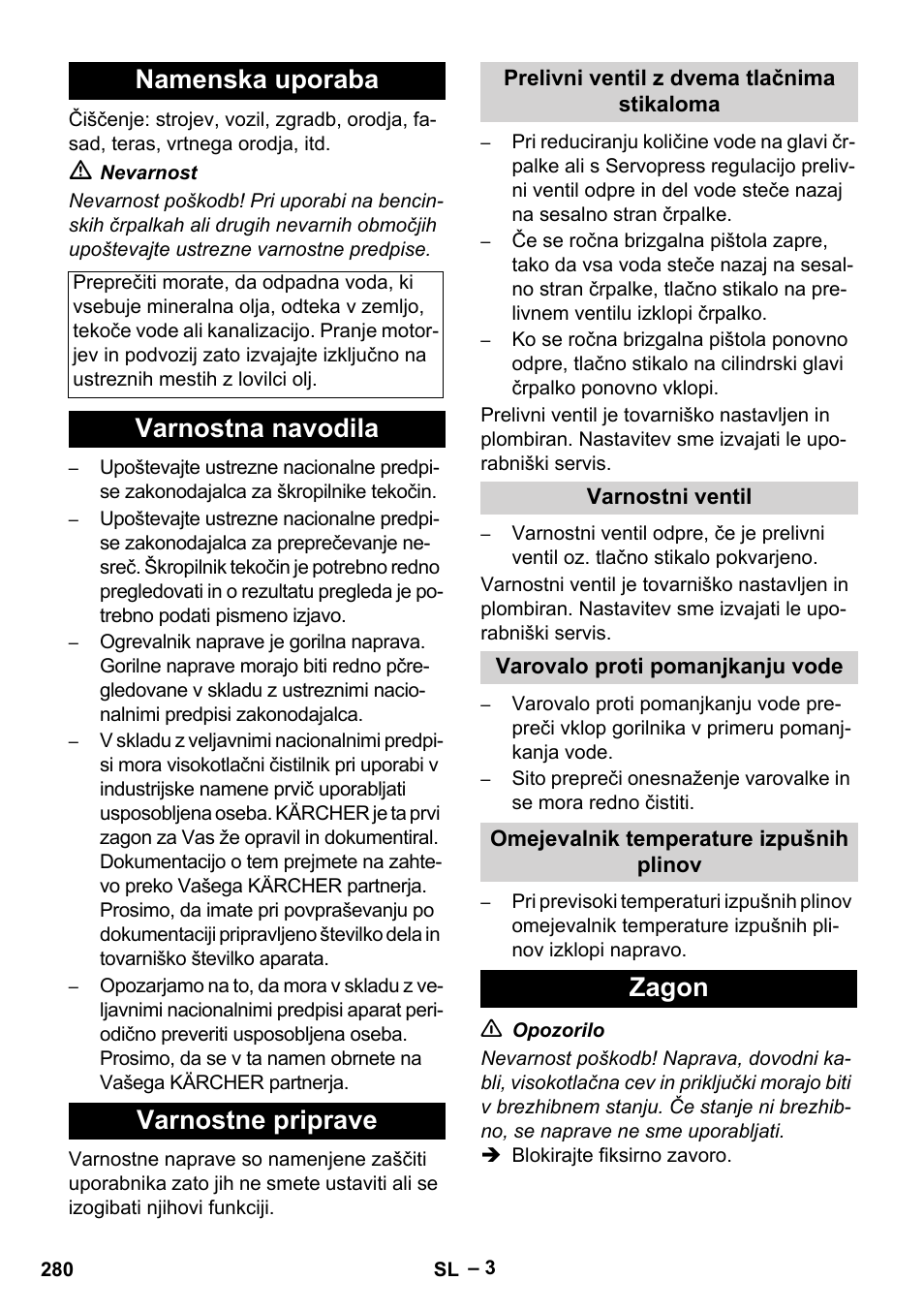 Namenska uporaba, Varnostna navodila varnostne priprave, Zagon | Karcher HDS 8-17-4M Classic EU User Manual | Page 280 / 468