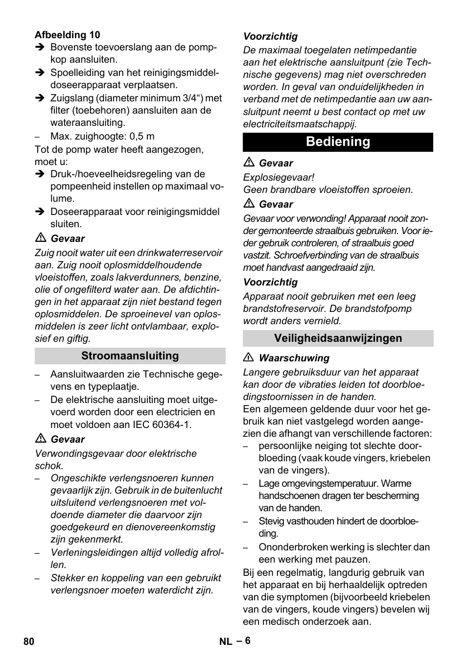 Bediening | Karcher HDS 8-17-4M Classic EU User Manual | Page 80 / 468