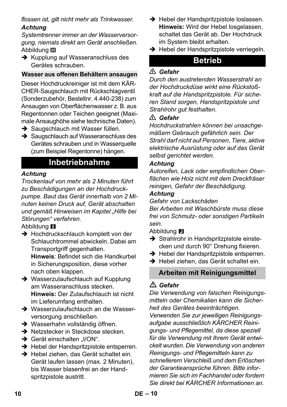 Wasser aus offenen behältern ansaugen, Inbetriebnahme, Betrieb | Arbeiten mit reinigungsmittel, Inbetriebnahme betrieb | Karcher K 5 Premium User Manual | Page 10 / 294