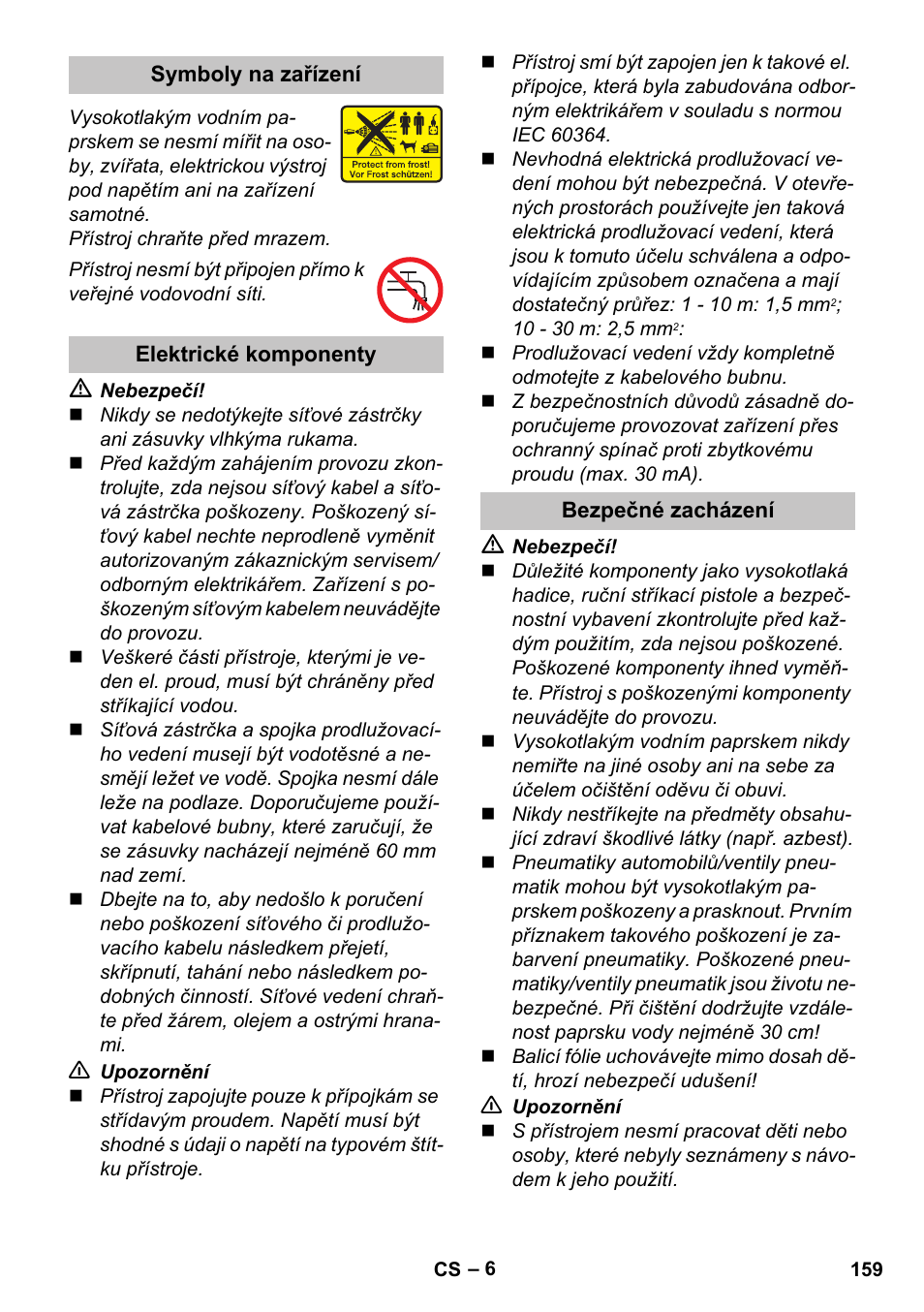 Symboly na zařízení, Elektrické komponenty, Bezpečné zacházení | Karcher K 5 Premium User Manual | Page 159 / 294