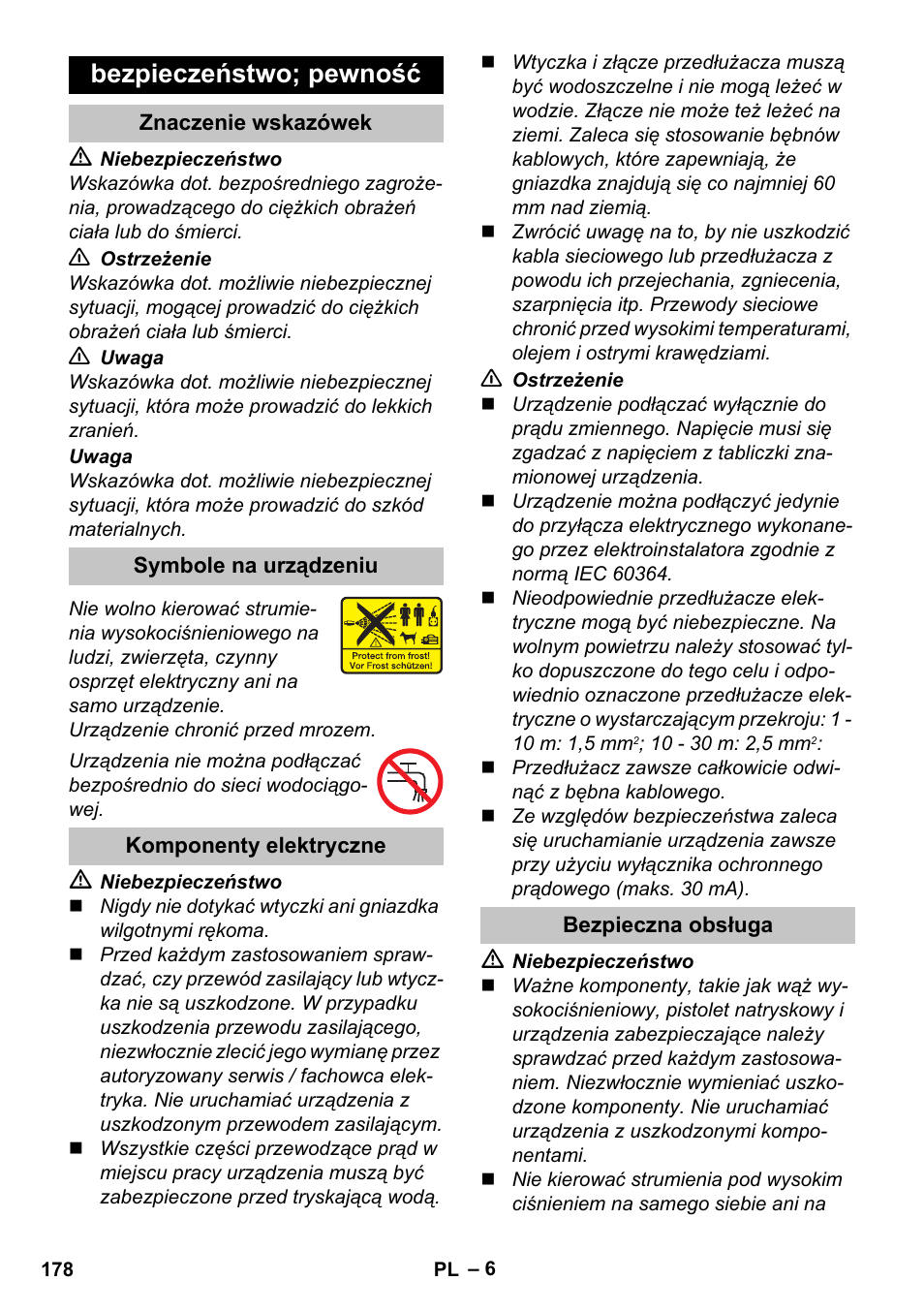 Bezpieczeństwo; pewność, Znaczenie wskazówek, Symbole na urządzeniu | Komponenty elektryczne, Bezpieczna obsługa | Karcher K 5 Premium User Manual | Page 178 / 294