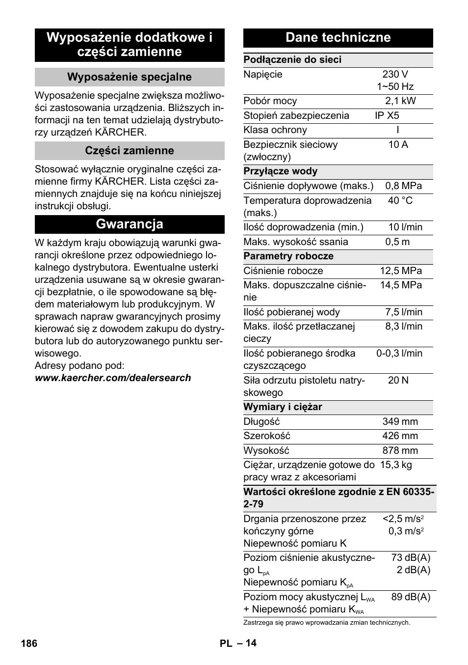 Wyposażenie dodatkowe i części zamienne, Wyposażenie specjalne, Części zamienne | Gwarancja, Dane techniczne, Gwarancja dane techniczne | Karcher K 5 Premium User Manual | Page 186 / 294