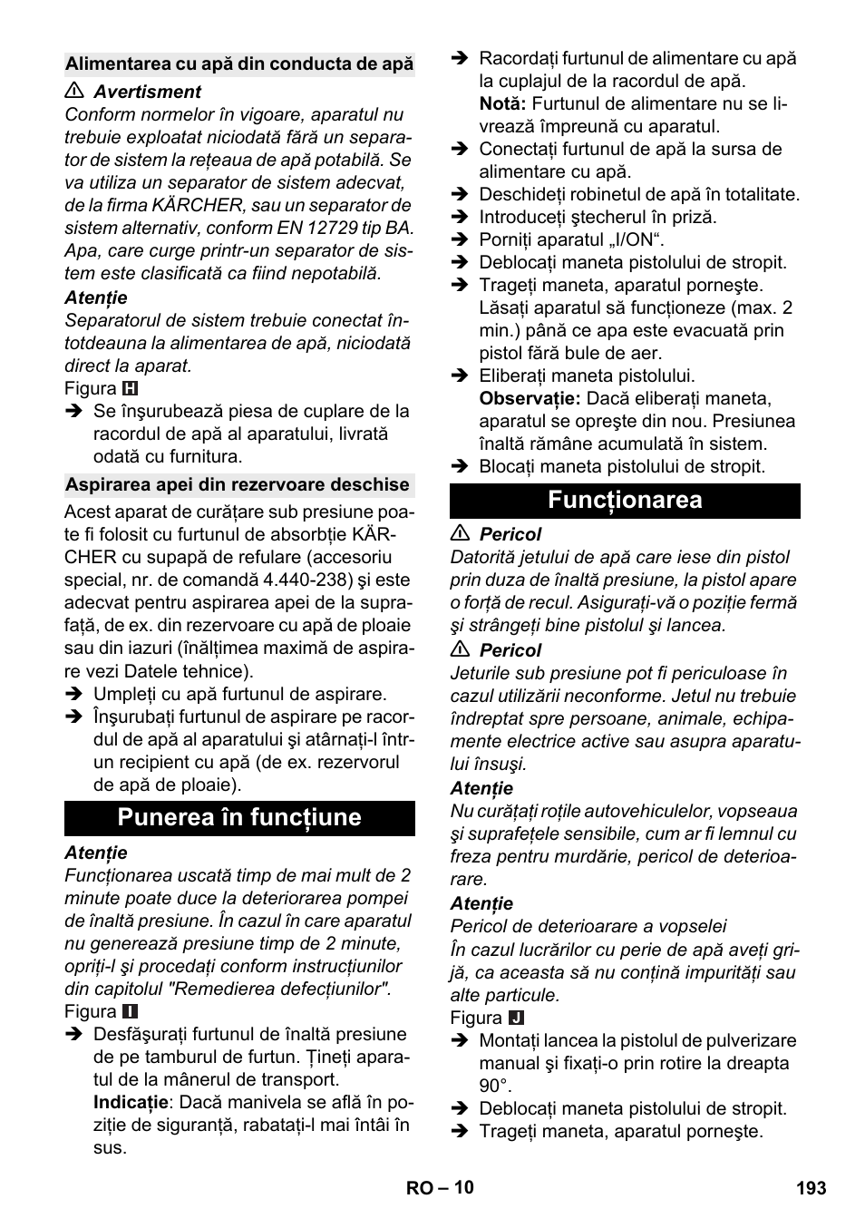 Alimentarea cu apă din conducta de apă, Aspirarea apei din rezervoare deschise, Punerea în funcţiune | Funcţionarea, Punerea în funcţiune funcţionarea | Karcher K 5 Premium User Manual | Page 193 / 294