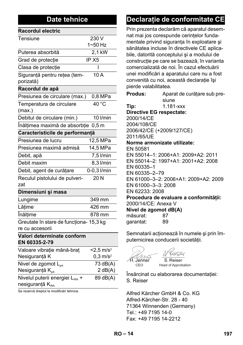 Date tehnice, Declaraţie de conformitate ce | Karcher K 5 Premium User Manual | Page 197 / 294