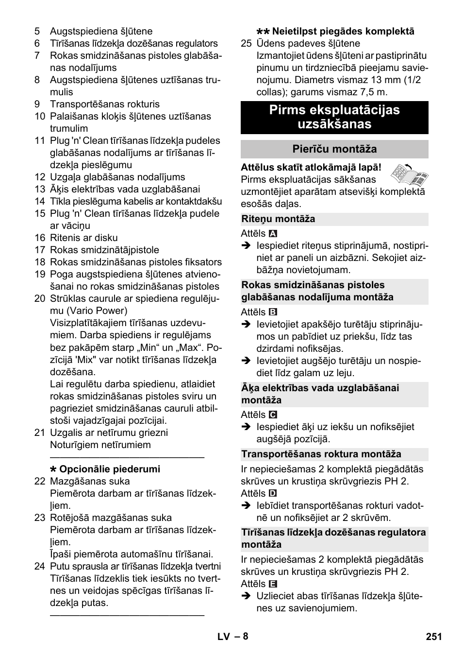 Pirms ekspluatācijas uzsākšanas, Pierīču montāža, Riteņu montāža | Āķa elektrības vada uzglabāšanai montāža, Transportēšanas roktura montāža, Tīrīšanas līdzekļa dozēšanas regulatora montāža | Karcher K 5 Premium User Manual | Page 251 / 294