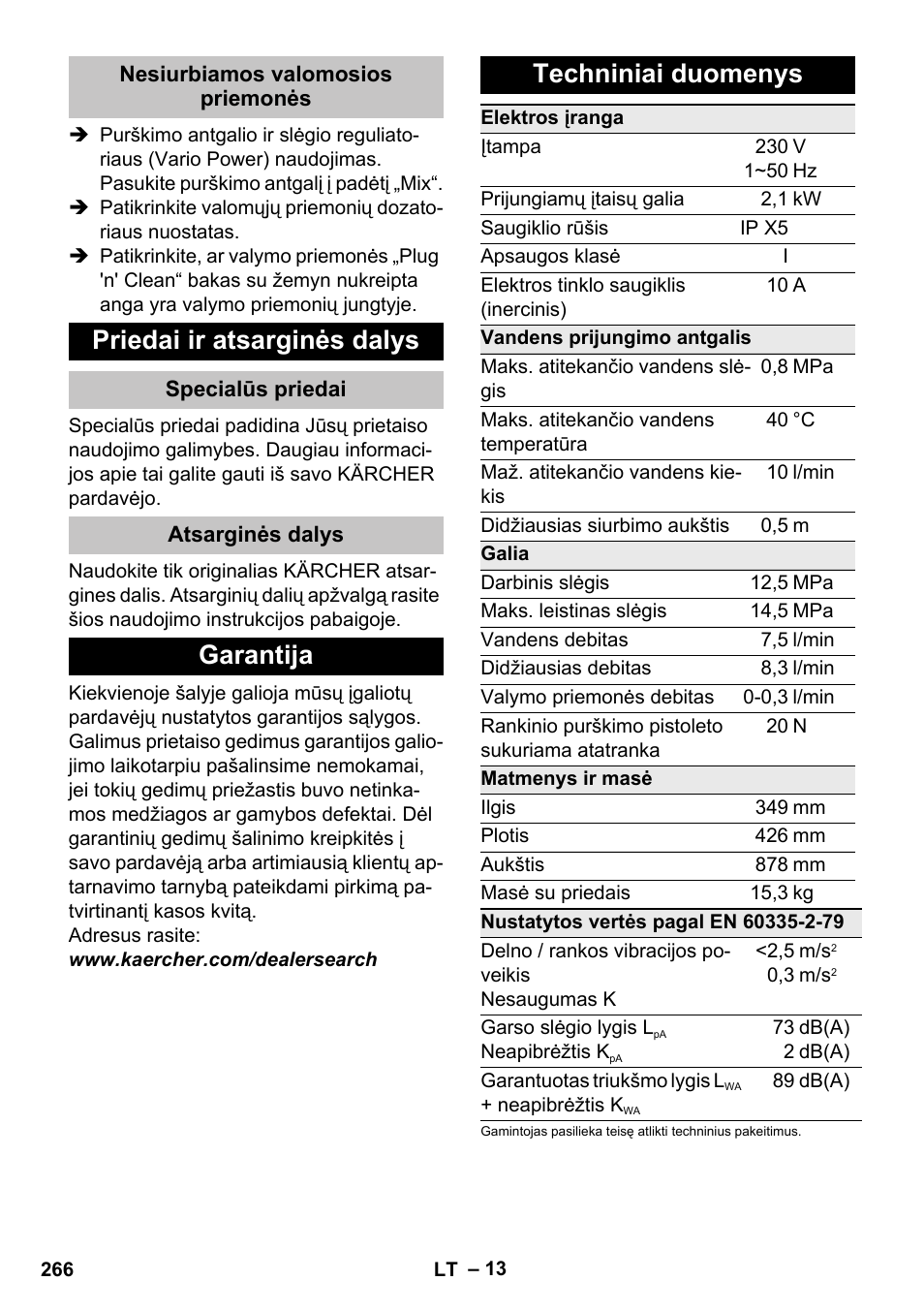 Nesiurbiamos valomosios priemonės, Priedai ir atsarginės dalys, Specialūs priedai | Atsarginės dalys, Garantija, Techniniai duomenys, Garantija techniniai duomenys | Karcher K 5 Premium User Manual | Page 266 / 294