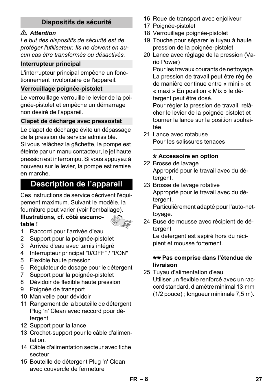 Dispositifs de sécurité, Interrupteur principal, Verrouillage poignée-pistolet | Clapet de décharge avec pressostat, Description de l’appareil | Karcher K 5 Premium User Manual | Page 27 / 294