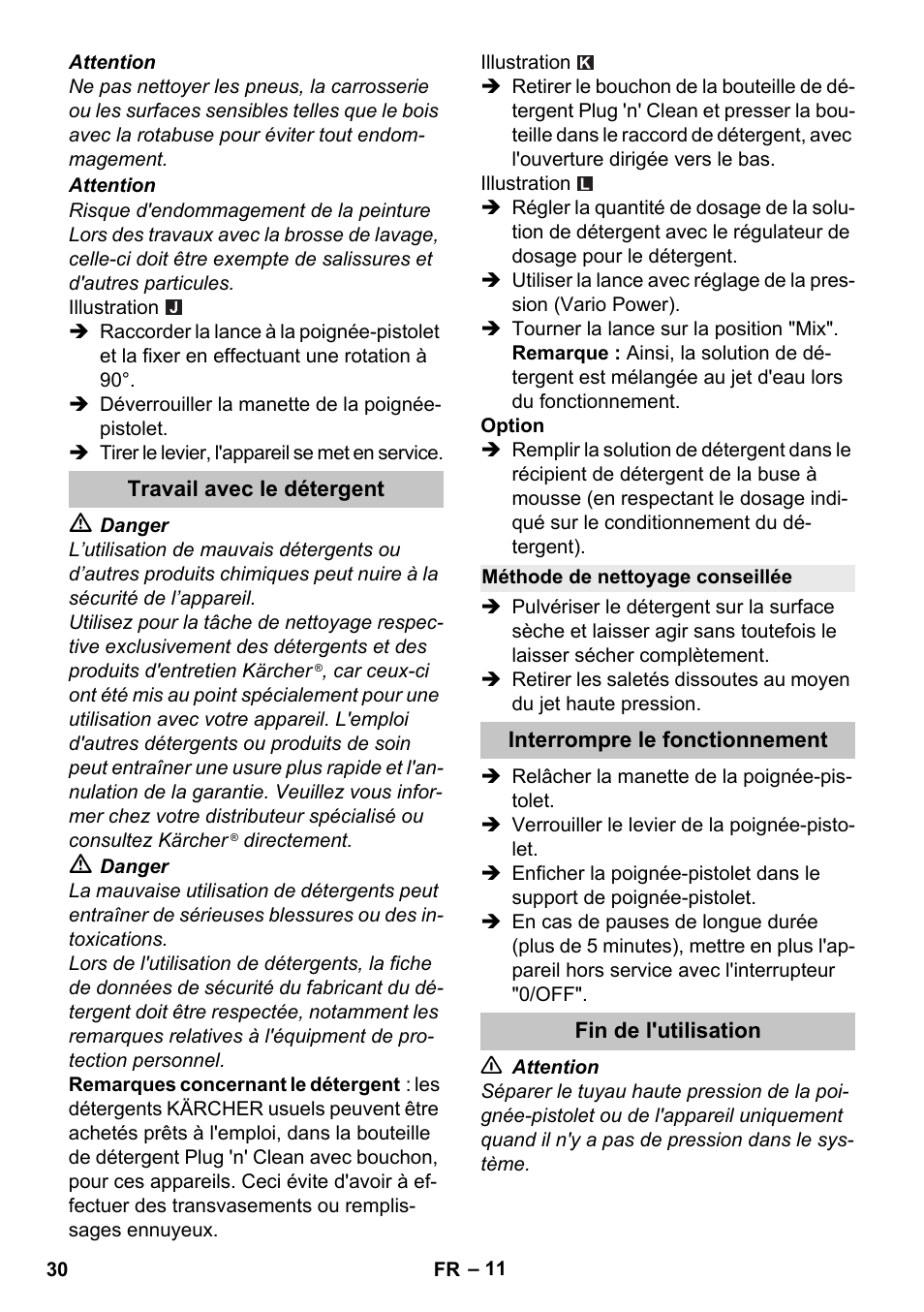 Travail avec le détergent, Méthode de nettoyage conseillée, Interrompre le fonctionnement | Fin de l'utilisation | Karcher K 5 Premium User Manual | Page 30 / 294