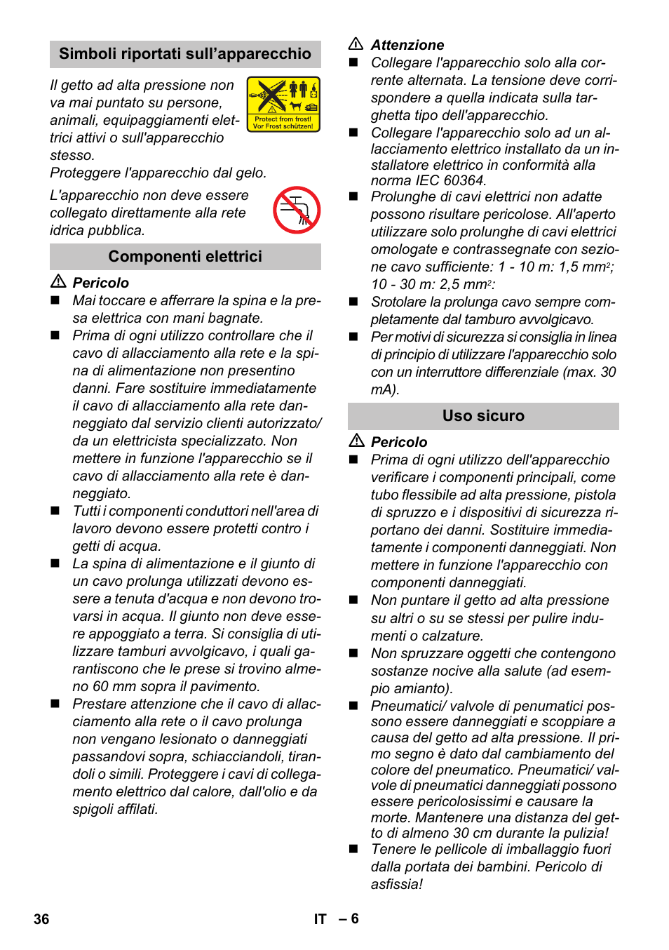 Simboli riportati sull’apparecchio, Componenti elettrici, Uso sicuro | Karcher K 5 Premium User Manual | Page 36 / 294