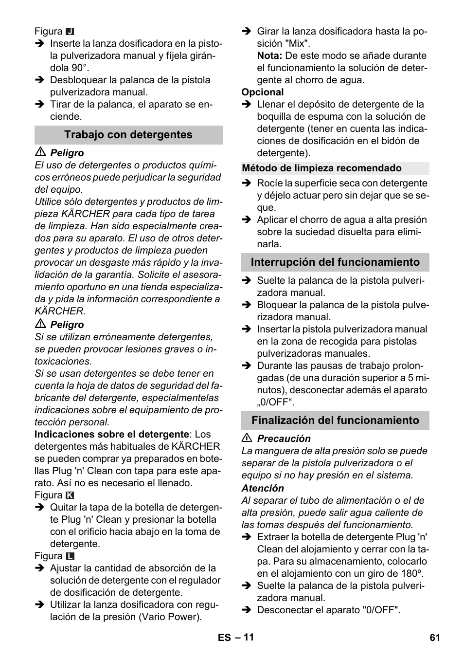 Trabajo con detergentes, Método de limpieza recomendado, Interrupción del funcionamiento | Finalización del funcionamiento | Karcher K 5 Premium User Manual | Page 61 / 294